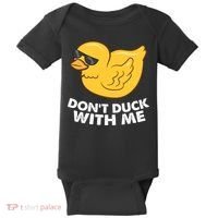 Funny Rubber Duck Don't Duck With Me Funny Duck Cute Gift Baby Bodysuit thumb 0