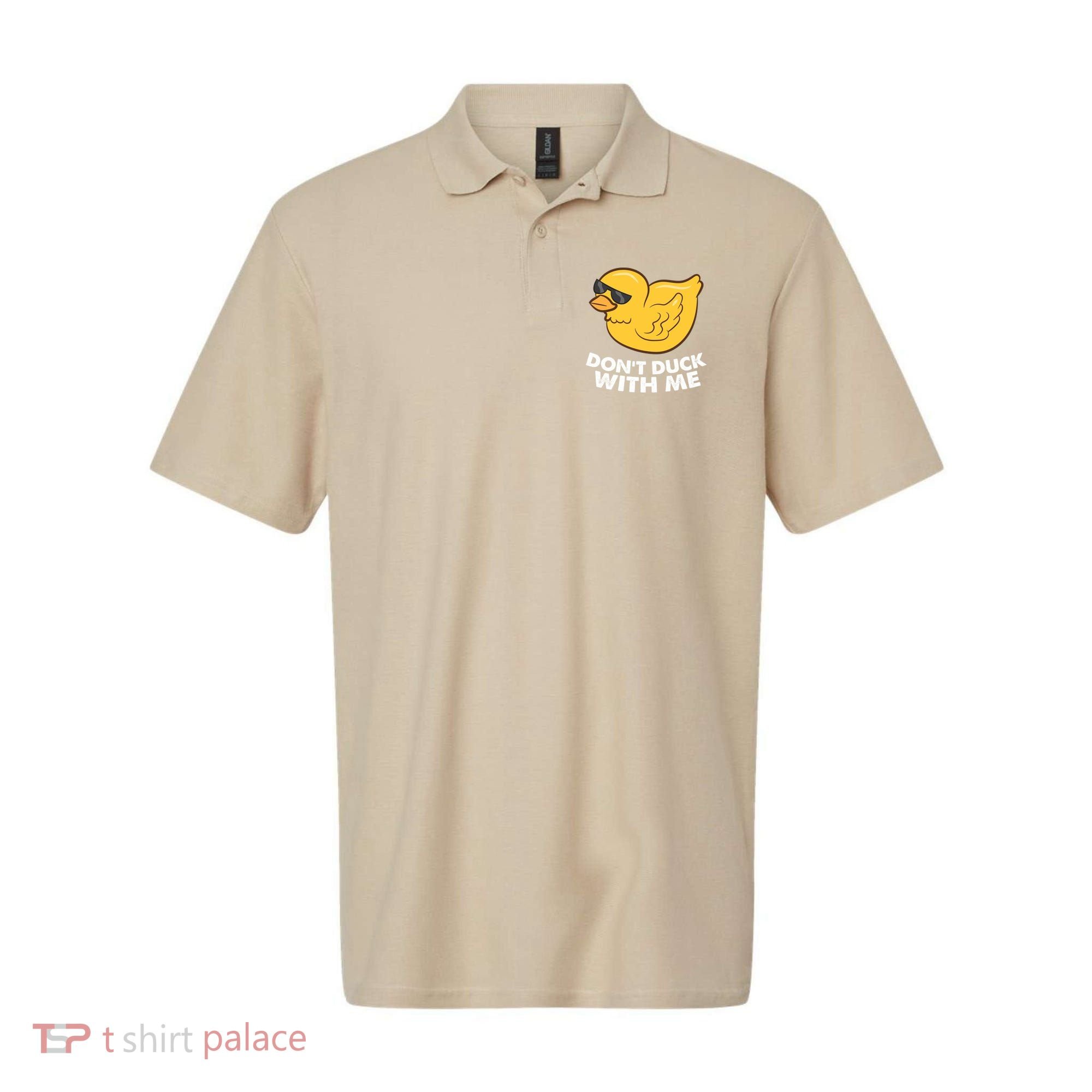 Funny Rubber Duck Don't Duck With Me Funny Duck Cute Gift Polo