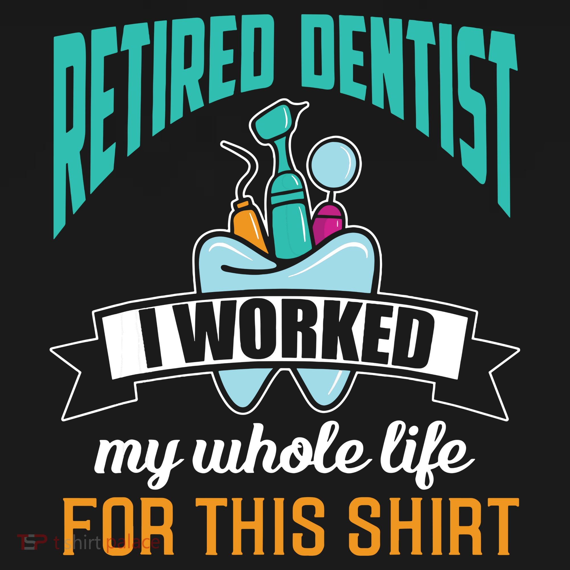 Funny Retired Dentist For This Humor Dentist Retirement Gift Sweatshirt