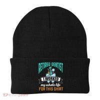 Funny Retired Dentist For This Humor Dentist Retirement Gift Beanie thumb 0
