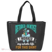 Funny Retired Dentist For This Humor Dentist Retirement Gift Tote Bag thumb 0