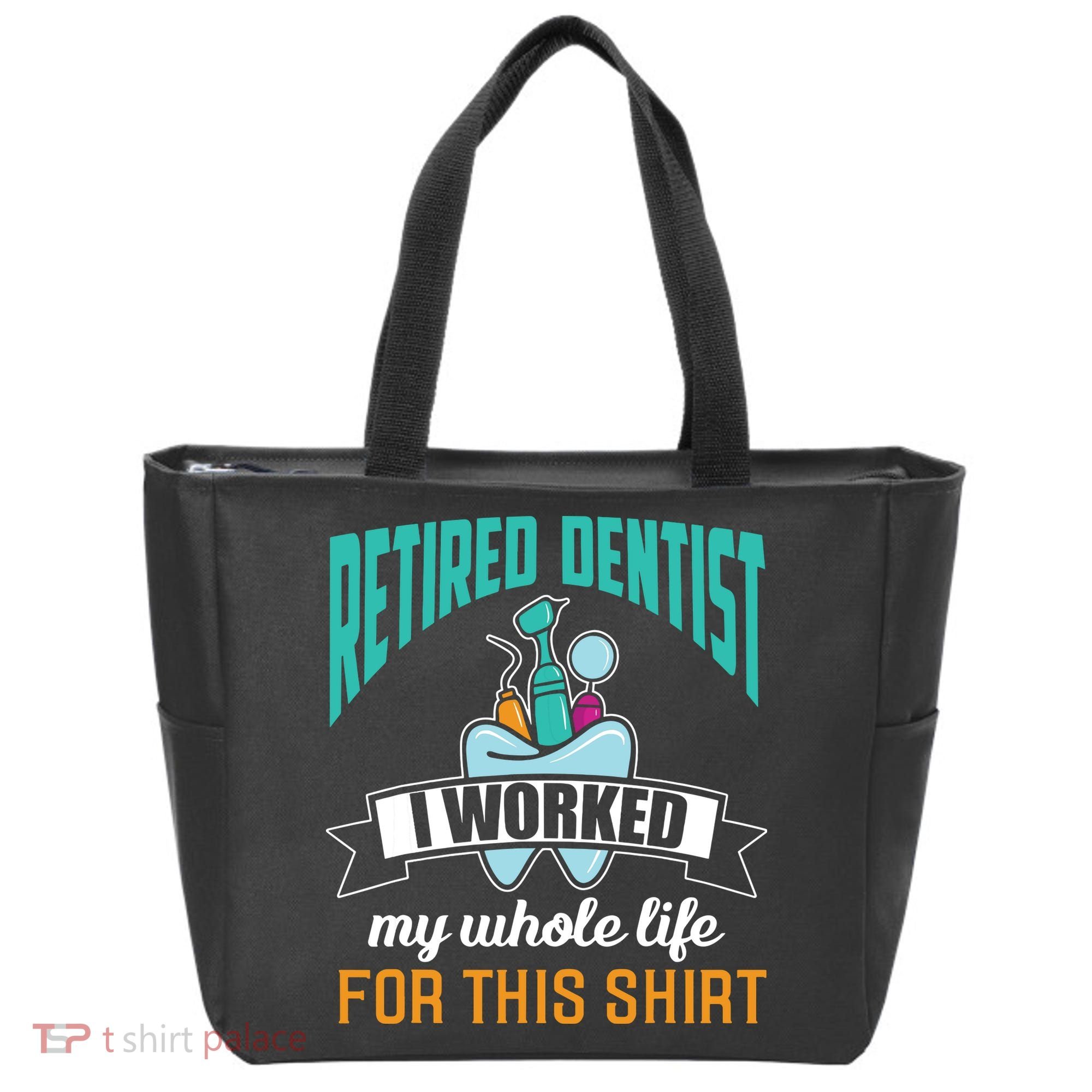 Funny Retired Dentist For This Humor Dentist Retirement Gift Tote Bag