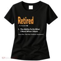 Funny Retired Definition Gift Funny Retirement Gag Gift Women's T-Shirt thumb 0