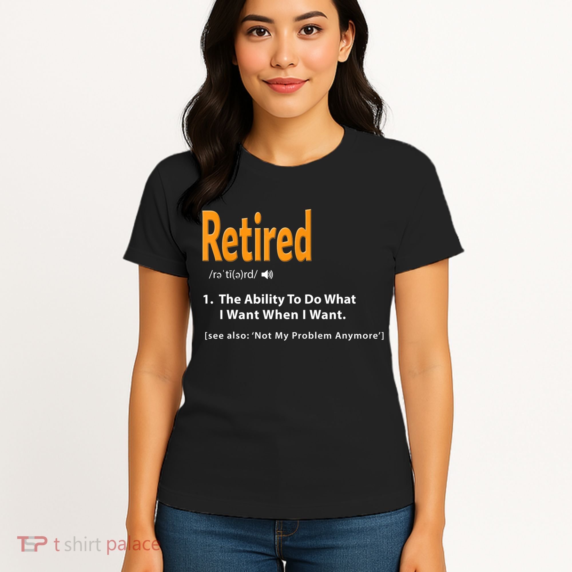 Funny Retired Definition Gift Funny Retirement Gag Gift Women's T-Shirt