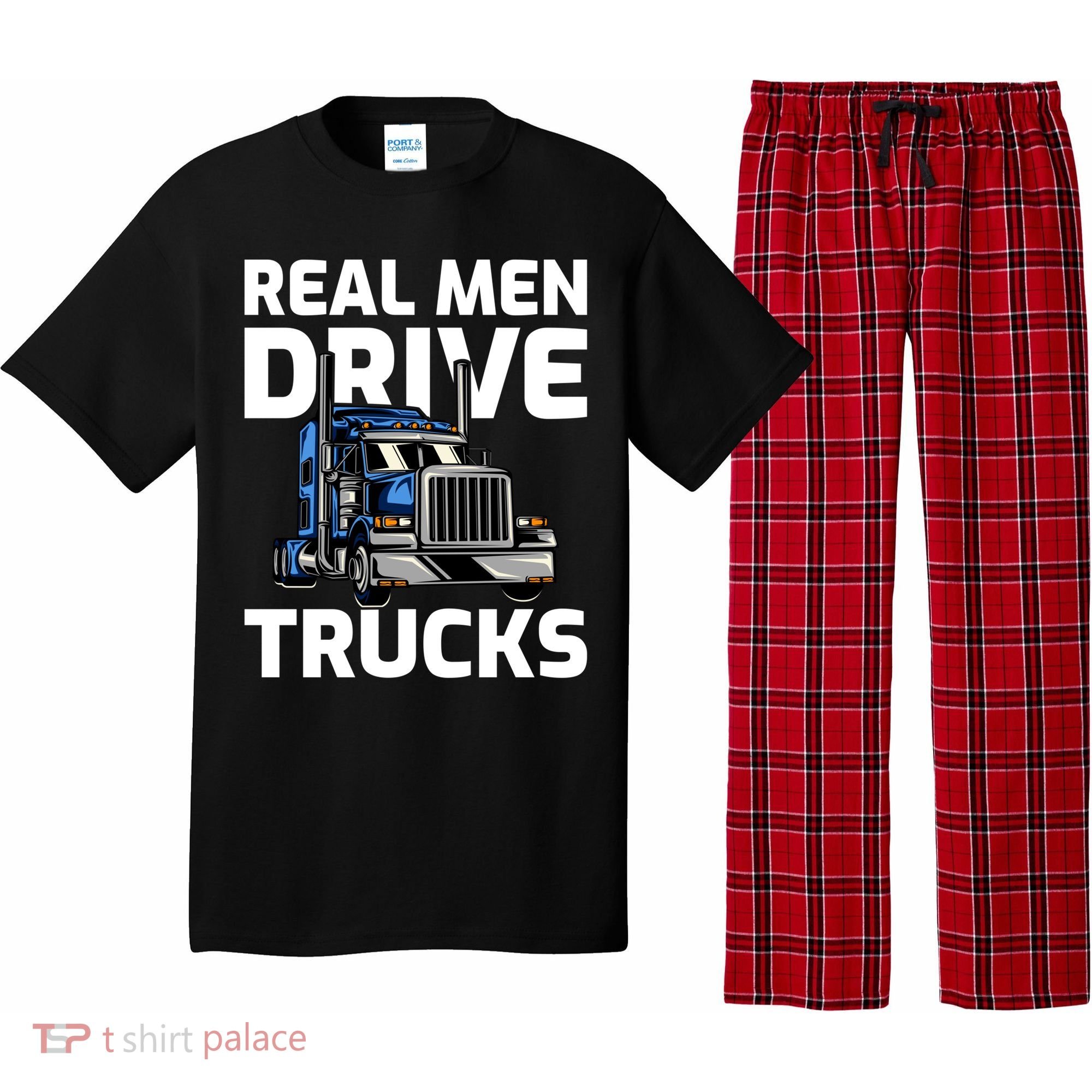 Funny Real Drive Trucks Big Rig Truck Driver Meaningful Gift Pajama Set