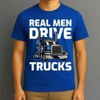 Funny Real Drive Trucks Big Rig Truck Driver Meaningful Gift T-Shirt thumb 3