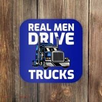 Funny Real Drive Trucks Big Rig Truck Driver Meaningful Gift Coaster thumb 0