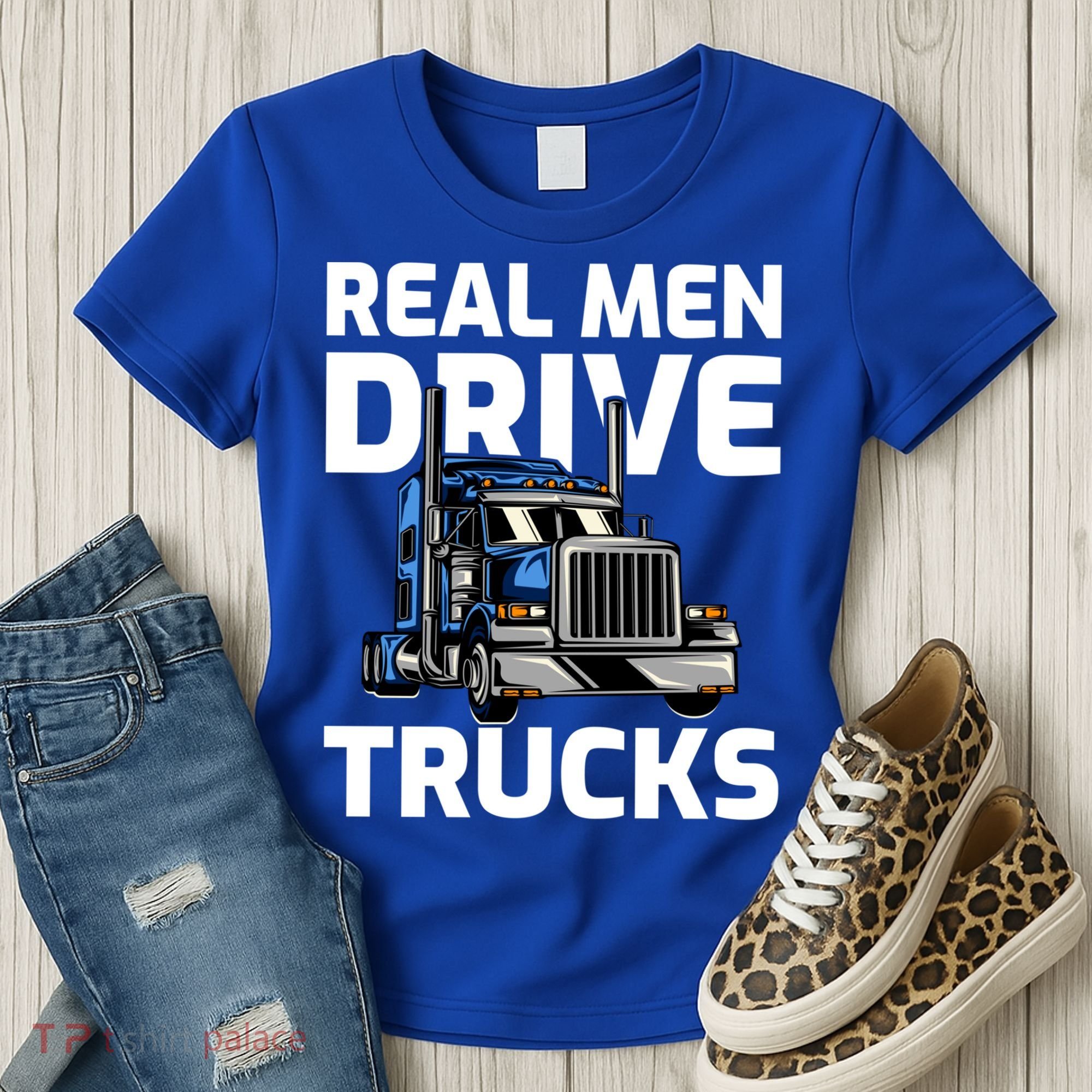 Funny Real Drive Trucks Big Rig Truck Driver Meaningful Gift Women's T-Shirt