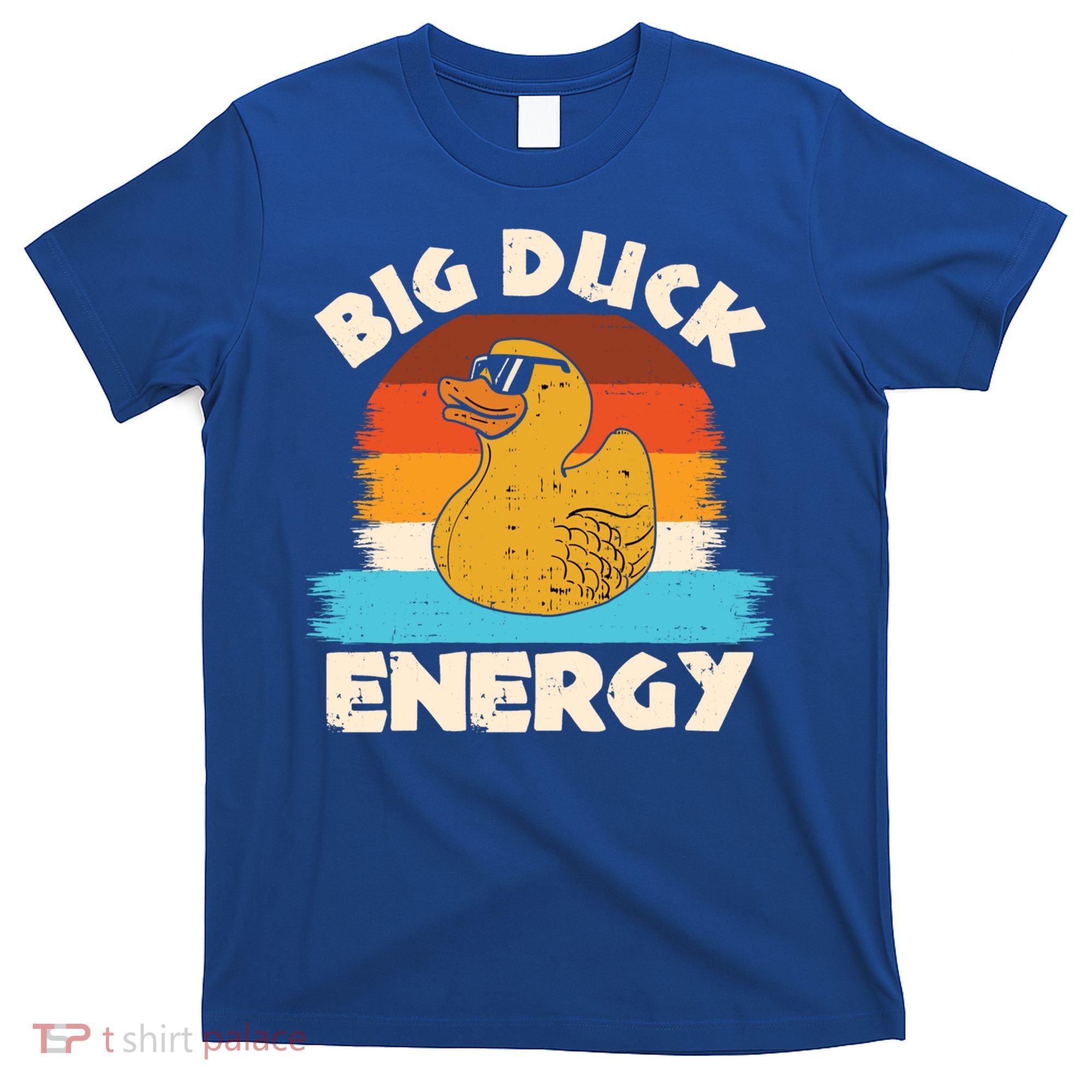 Funny Rubber Duck Gift I Big Duck Energy Vintage Duck Lover Cute Gift T-Shirt