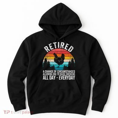 Funny Retired Definition Retirement Plan Raising Chickens Hoodie