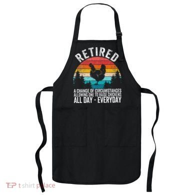 Funny Retired Definition Retirement Plan Raising Chickens Apron