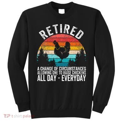 Funny Retired Definition Retirement Plan Raising Chickens Sweatshirt