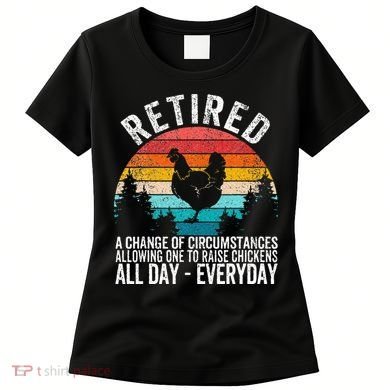 Funny Retired Definition Retirement Plan Raising Chickens Women's T-Shirt