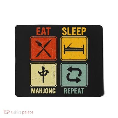Funny Retro Design For   Eat Sleep Mahjong Repeat Mousepad