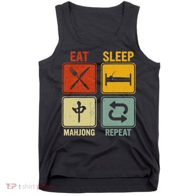 Funny Retro Design For   Eat Sleep Mahjong Repeat Tank Top