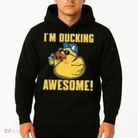 Funny Rubber Ducky Saying Im Ducking Awesome Duckie Hoodie thumb 2