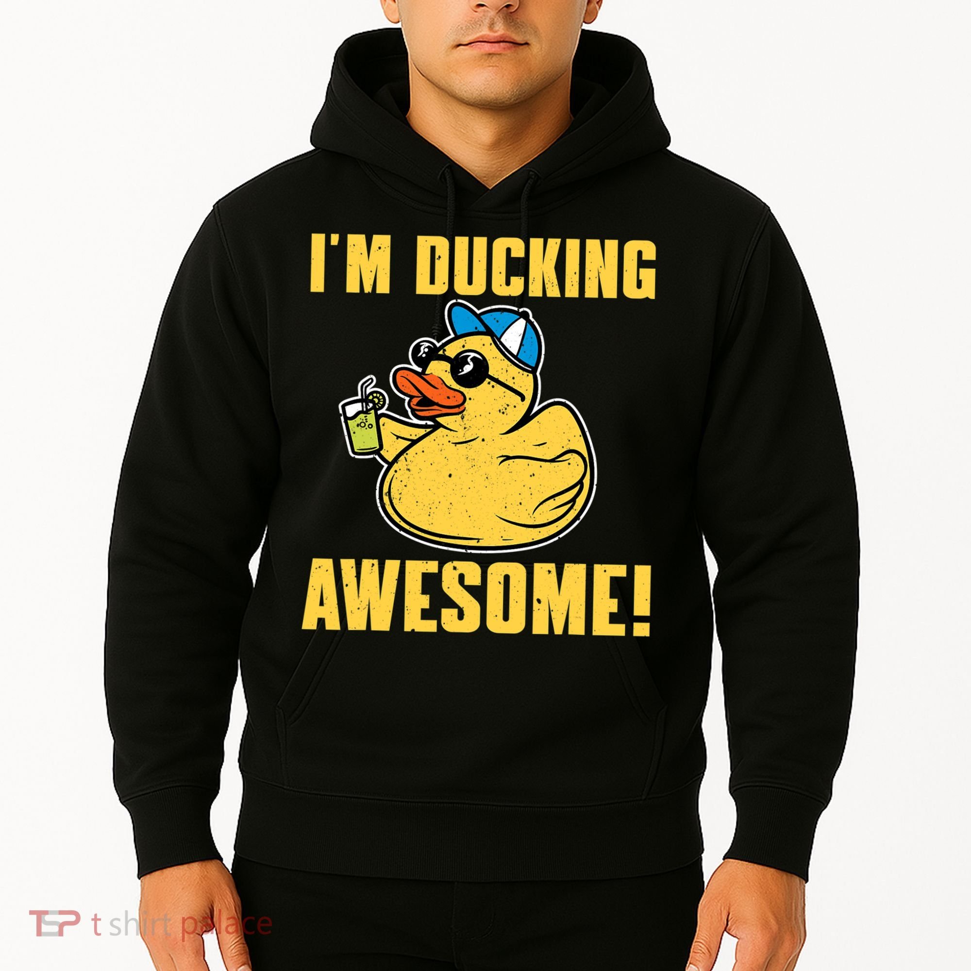 Funny Rubber Ducky Saying Im Ducking Awesome Duckie Hoodie