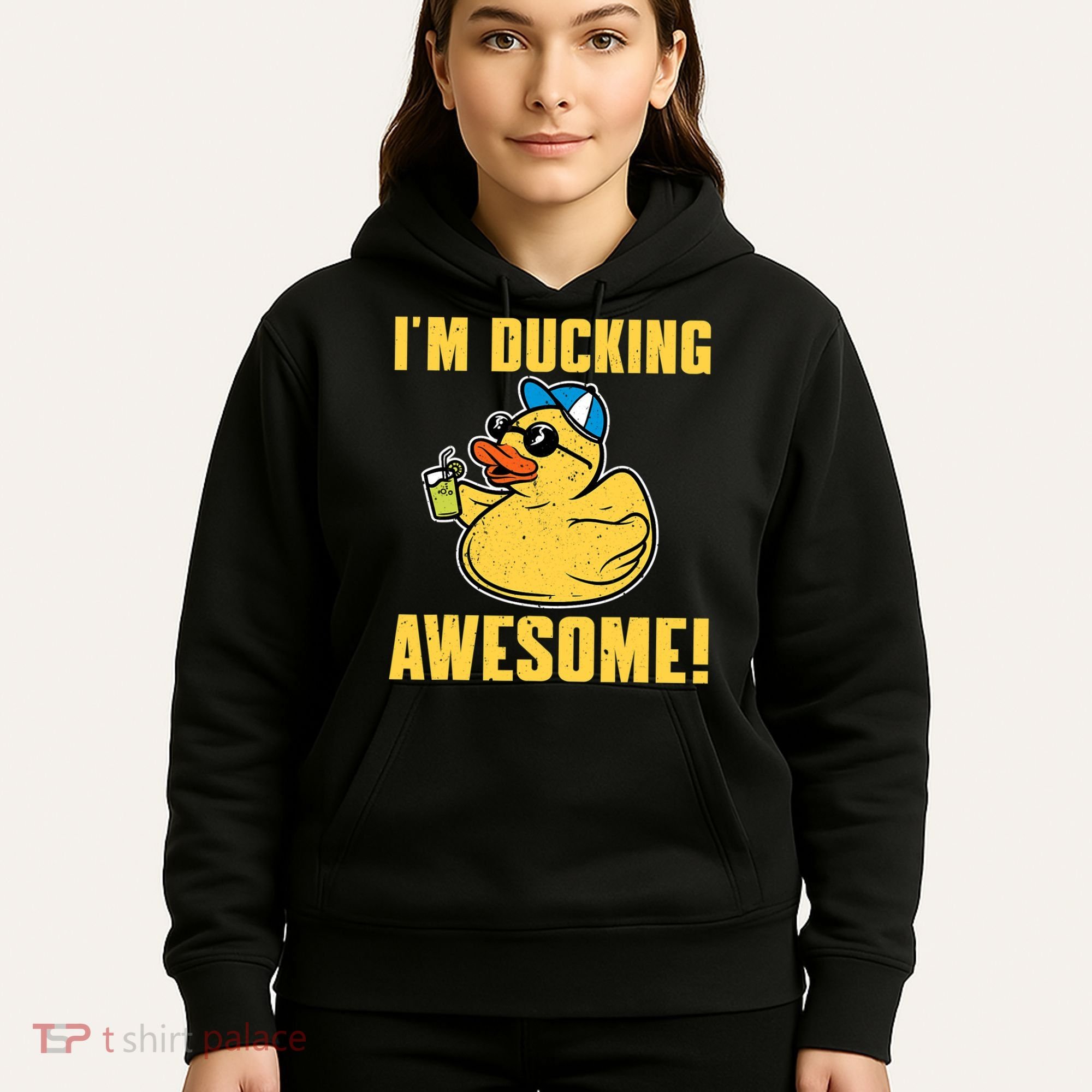Funny Rubber Ducky Saying Im Ducking Awesome Duckie Hoodie