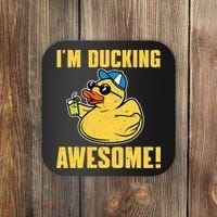 Funny Rubber Ducky Saying Im Ducking Awesome Duckie Coaster thumb 0
