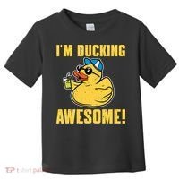 Funny Rubber Ducky Saying Im Ducking Awesome Duckie Toddler T-Shirt thumb 0