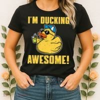 Funny Rubber Ducky Saying Im Ducking Awesome Duckie Women's T-Shirt thumb 2