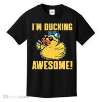 Funny Rubber Ducky Saying Im Ducking Awesome Duckie Kids T-Shirt thumb 0