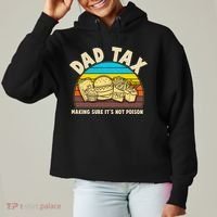 Funny Retro Dad Tax Making Sure Its Not Poison Ladies Heavyweight Boxy Pullover Hoodie thumb 0