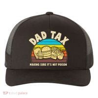 Funny Retro Dad Tax Making Sure Its Not Poison Yupoong Adult 5-Panel Trucker Hat thumb 0