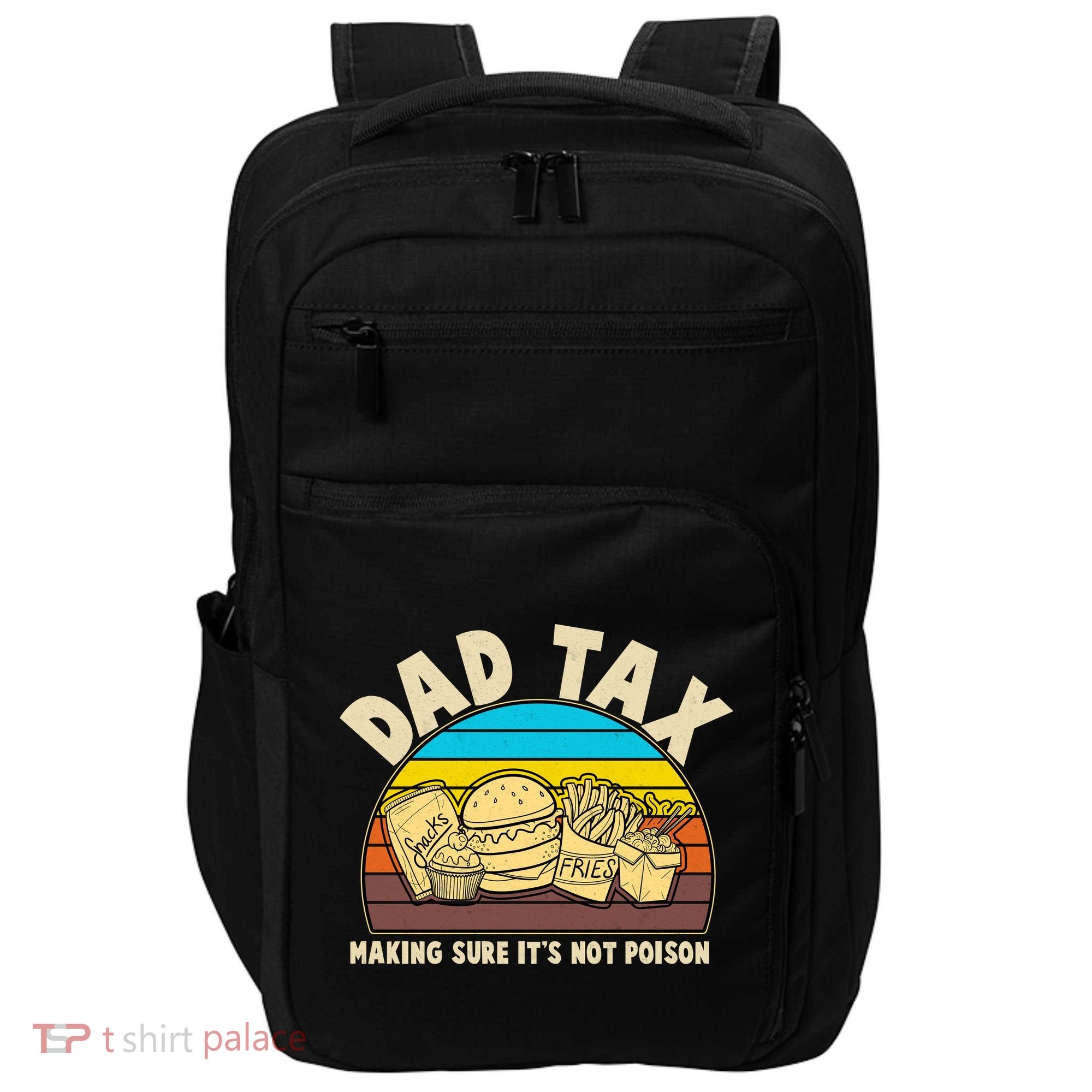 Funny Retro Dad Tax Making Sure Its Not Poison Impact Tech Backpack