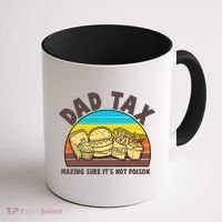 Funny Retro Dad Tax Making Sure Its Not Poison Coffee Mug thumb 1