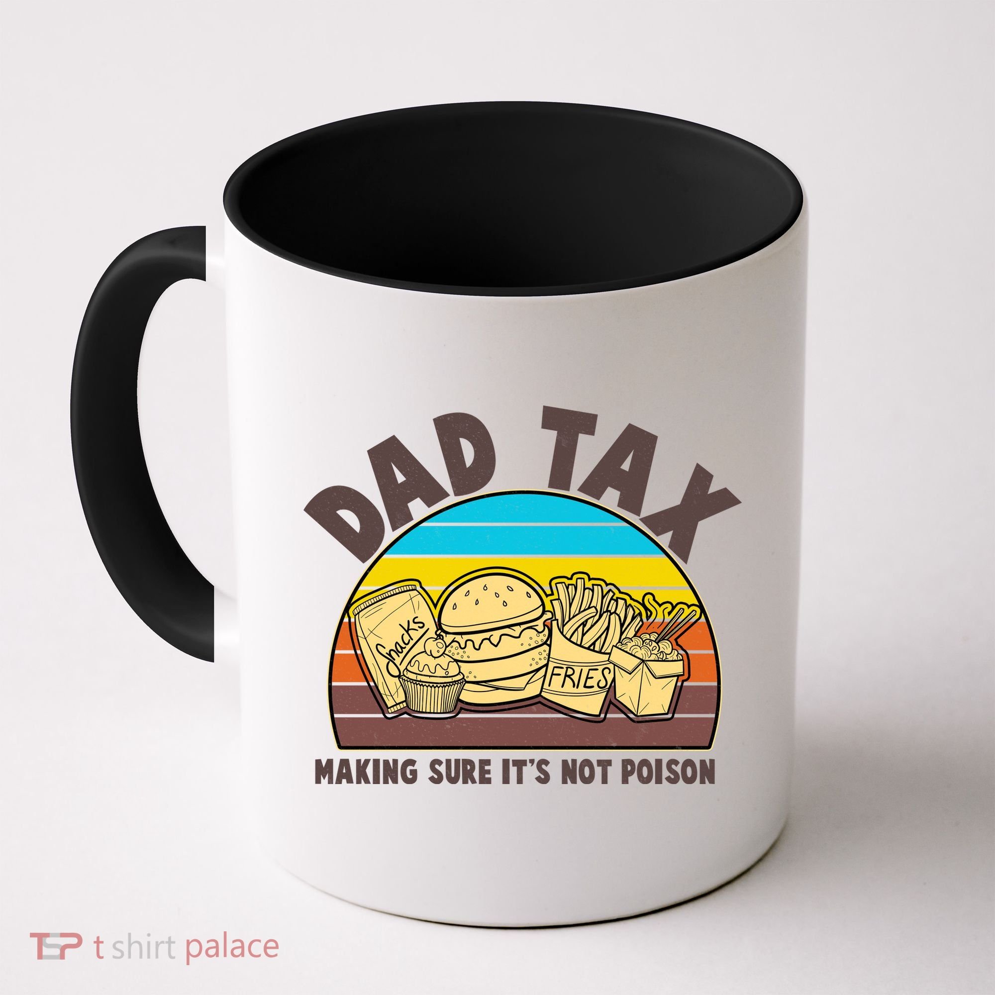 Funny Retro Dad Tax Making Sure Its Not Poison Coffee Mug