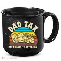 Funny Retro Dad Tax Making Sure Its Not Poison 15oz Campfire Ceramic Mug thumb 0