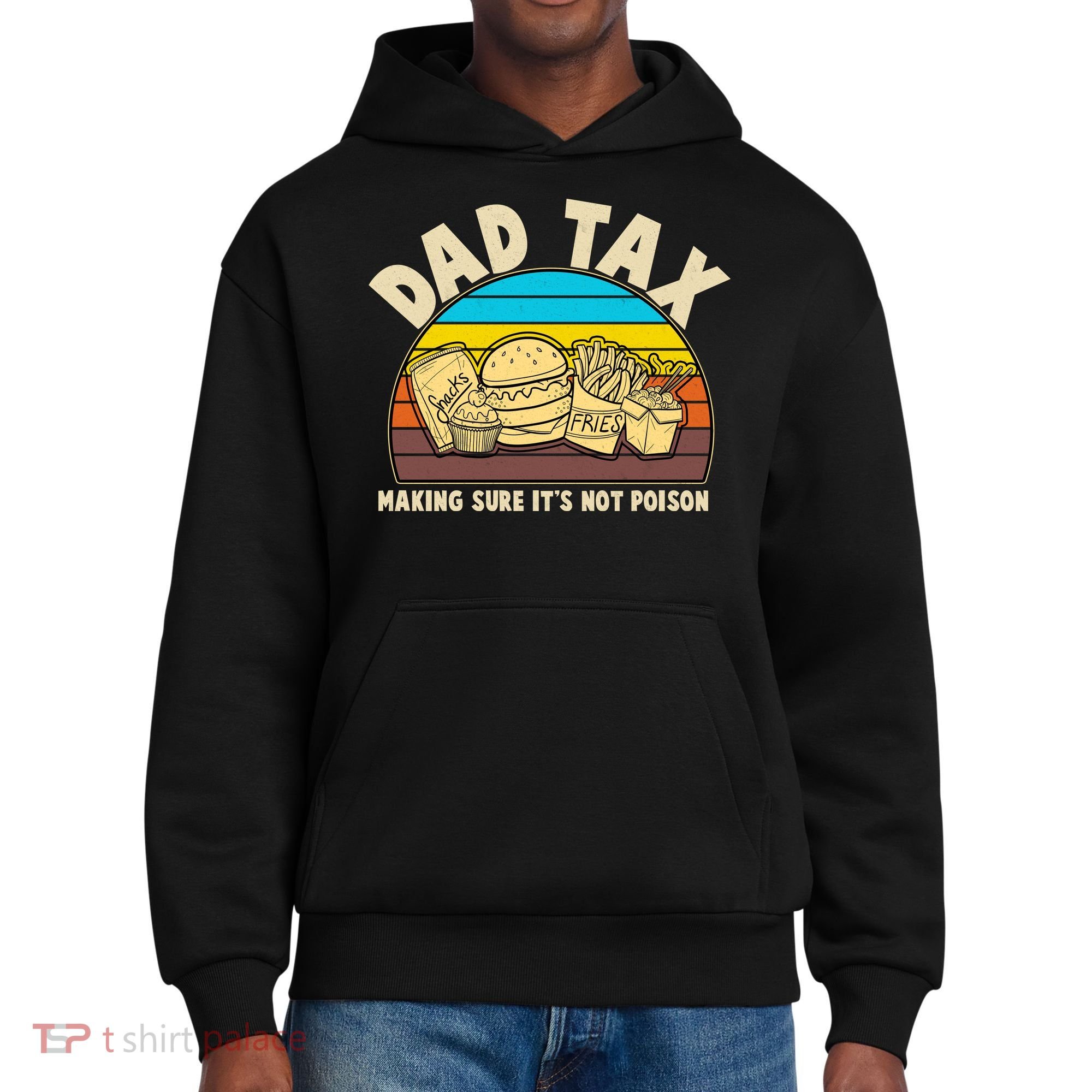 Funny Retro Dad Tax Making Sure Its Not Poison District V.I.T. Heavyweight Hoodie
