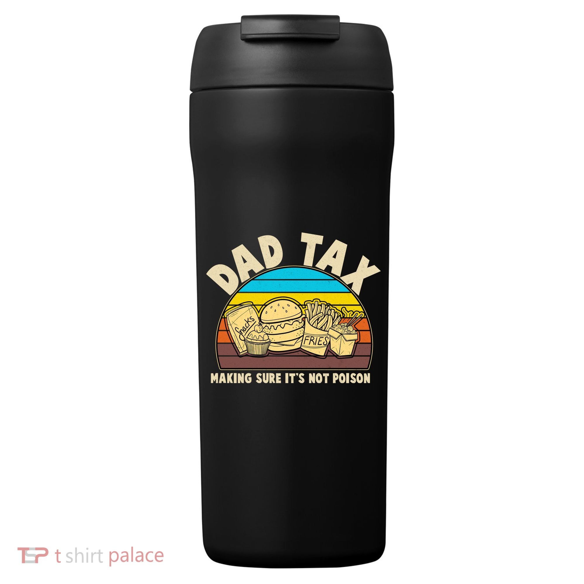 Funny Retro Dad Tax Making Sure Its Not Poison 24oz Duet Stainless Steel Tumbler