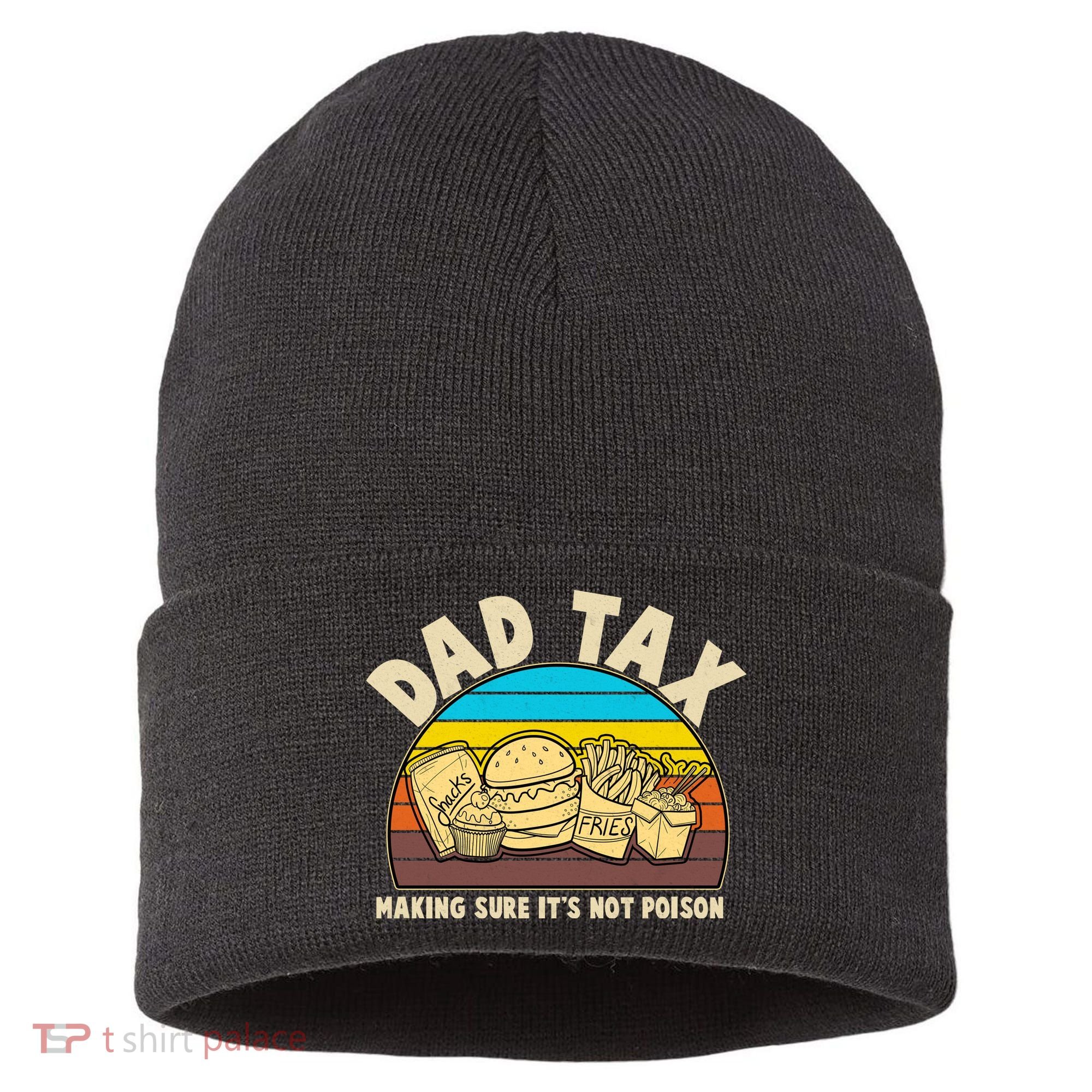 Funny Retro Dad Tax Making Sure Its Not Poison Sustainable Knit Beanie