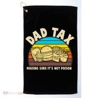 Funny Retro Dad Tax Making Sure Its Not Poison Golf Towel thumb 0