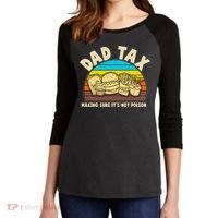 Funny Retro Dad Tax Making Sure Its Not Poison Women's Tri-Blend 3/4-Sleeve Raglan Shirt thumb 2