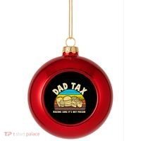Funny Retro Dad Tax Making Sure Its Not Poison Plastic Christmas Ball Ornament thumb 0