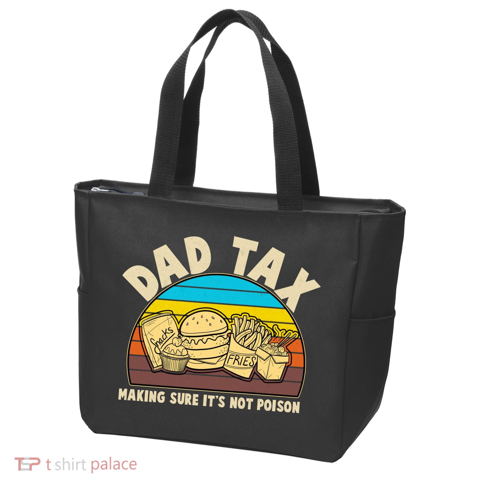 Funny Retro Dad Tax Making Sure Its Not Poison Tote Bag