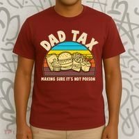 Funny Retro Dad Tax Making Sure Its Not Poison T-Shirt thumb 3