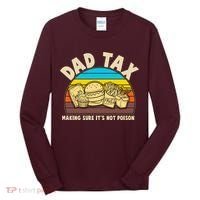 Funny Retro Dad Tax Making Sure Its Not Poison Tall Long Sleeve Shirt thumb 0