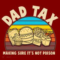 Funny Retro Dad Tax Making Sure Its Not Poison Tall Long Sleeve Shirt thumb 2