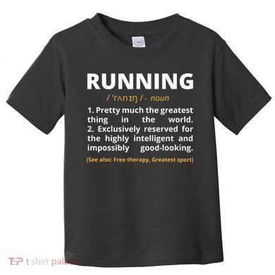Funny Running Definition Noun Runner Track Field Gift Coach Toddler T-Shirt
