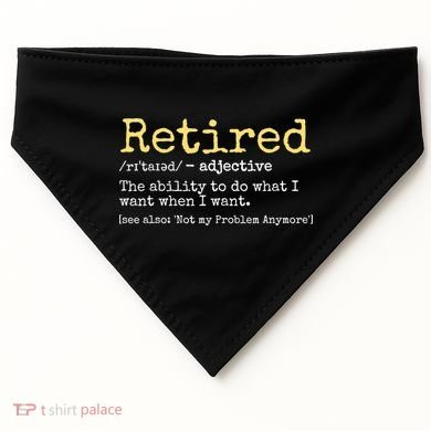 Funny Retired Definition Funny Retirement USA-Made Doggie Bandana