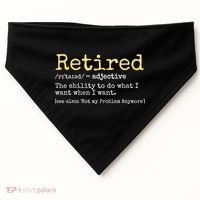 Funny Retired Definition Funny Retirement USA-Made Doggie Bandana thumb 0