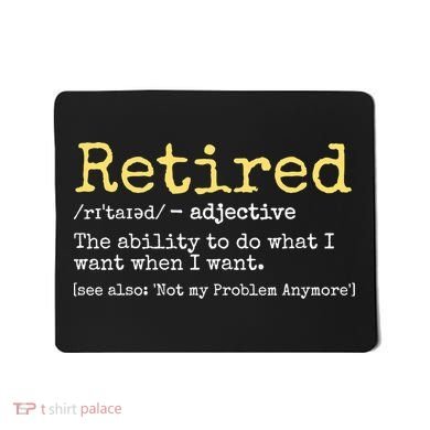 Funny Retired Definition Funny Retirement Mousepad