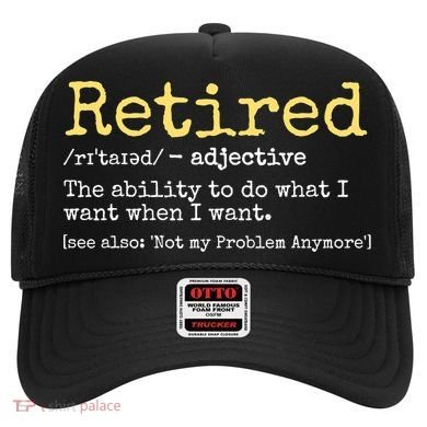 Funny Retired Definition Funny Retirement Hat