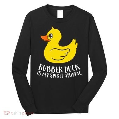 Funny Rubber Duck Spirit Animal Long Sleeve Shirt