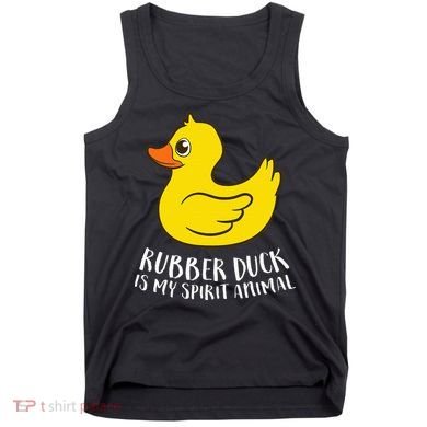 Funny Rubber Duck Spirit Animal Tank Top