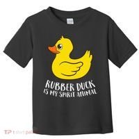 Funny Rubber Duck Spirit Animal Toddler T-Shirt thumb 0